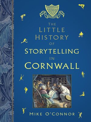 cover image of The Little History of Storytelling in Cornwall